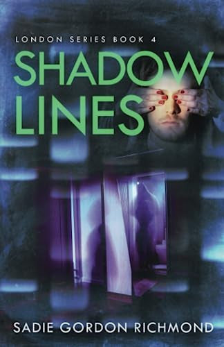 Shadow Lines (London Series)