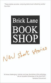 Brick Lane Bookshop: New Short Stories 2024