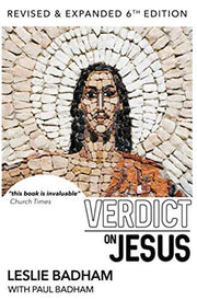 Verdict on Jesus: Revised and Expanded 6th Edition