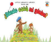 Little Linguists' Library, Book One (Spanish): ¿Dónde está mi globo?: 1 (Little Linguists' Library (Spanish))