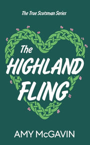 The Highland Fling: 2 (True Scotsman)