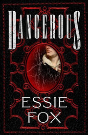 Dangerous: The riveting, dazzling new historical thriller from the SUNDAY TIMES BESTSELLING author of The Fascination
