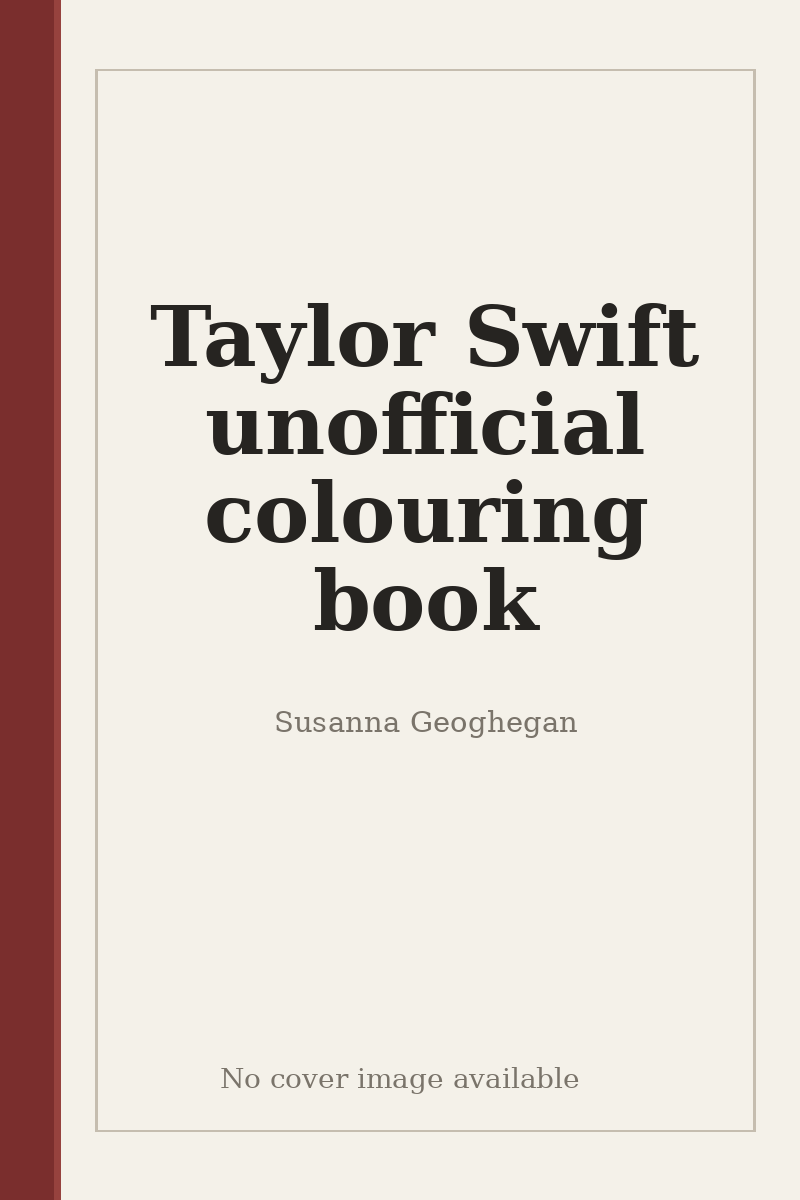 Taylor Swift unofficial colouring book - no cover image available