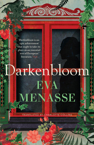 Darkenbloom: by Eva Menasse