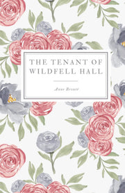 The Tenant of Wildfell Hall (Emrynn Classics)