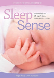 Sleep Sense Simple Steps to a Full Night's Sleep