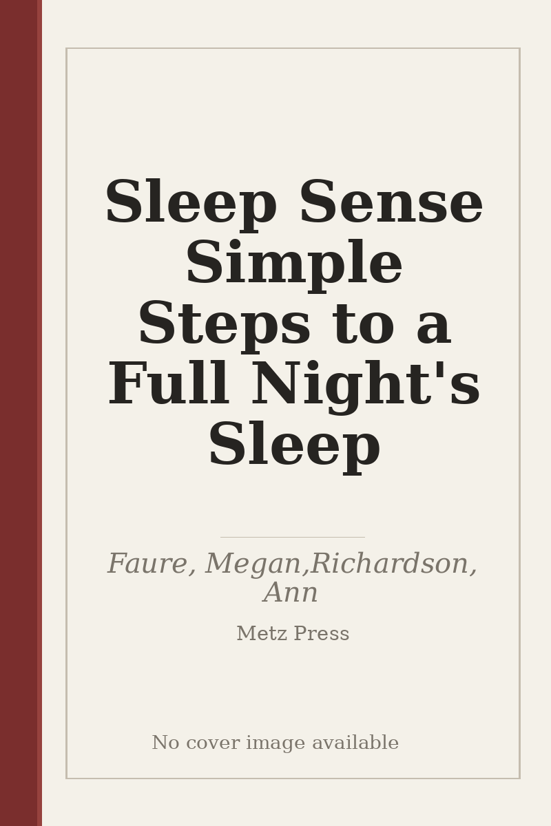 Sleep Sense Simple Steps to a Full Night's Sleep - no cover image available