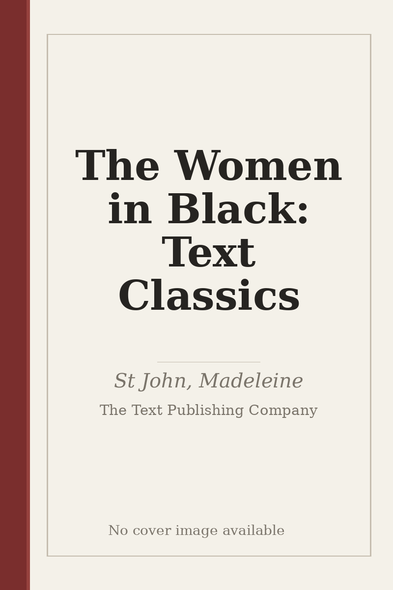 The Women in Black: Text Classics - no cover image available