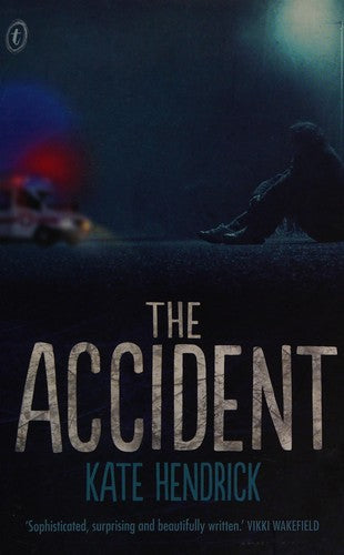 The Accident