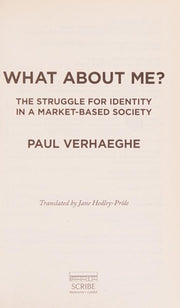 What about Me?: the struggle for identity in a market-based society