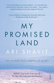 My Promised Land: The Triumph and Tragedy of Israel