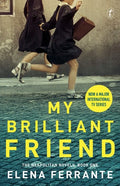 My Brilliant Friend: The Neapolitan Novels, Book One (TV tie-in) (The Neapolitan Novels)
