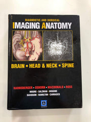 Diagnostic and Surgical Imaging Anatomy: Brain, Head and Neck, Spine: Published by Amirsys (R)