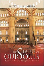 The Statue of our Souls: Revival in Islamic Thought and Activism