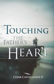 Touching the Father's Heart - G12