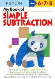 My Book Of Simple Subtraction (Kumon Workbooks)