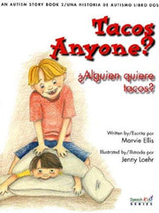 Tacos Anyone?/alguien Quiere Tacos?: An Autism Story/una Historia De Autismo Libro Dos