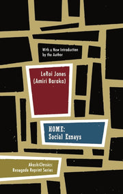Home: Social Essays (Akashiclassics: Renegade Reprint)