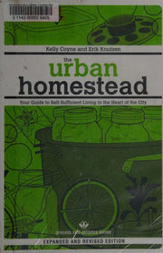 Urban Homestead, The : Self-Sufficient Living in the City (Process Self-Reliance)