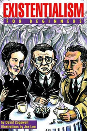 Existentialism For Beginners