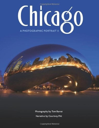 Title: Chicago A Photographic Portrait II