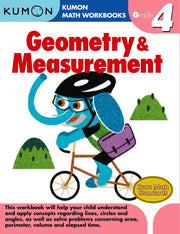 Grade 4 Geometry & Measurement (Kumon Math Workbooks)