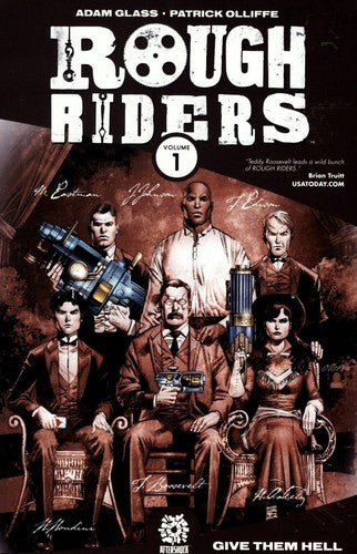 Rough Riders Volume 1: Give Them Hell (ROUGH RIDERS TP)