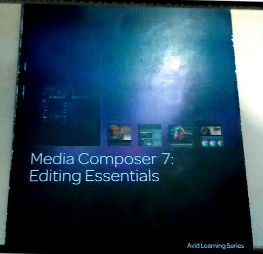 Avid Media Composer 7: Editing Essentials