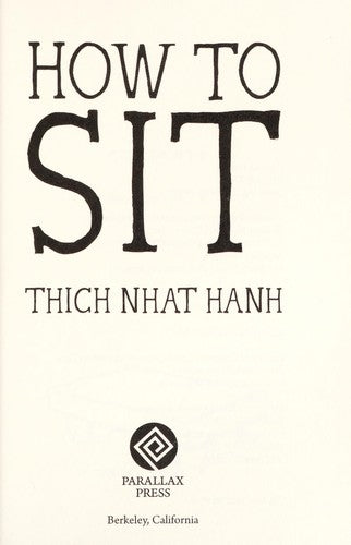 How to Sit: 1 (Mindfulness Essentials)