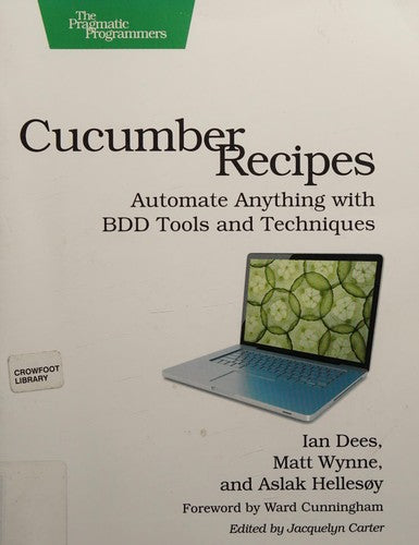 Cucumber Recipes: Automate Anything with BDD Tools and Techniques (Pragmatic Programmers)