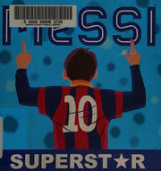 Messi: Superstar