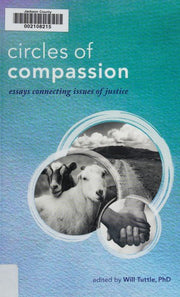 Circles of Compassion: Essays Connecting Issues of Justice