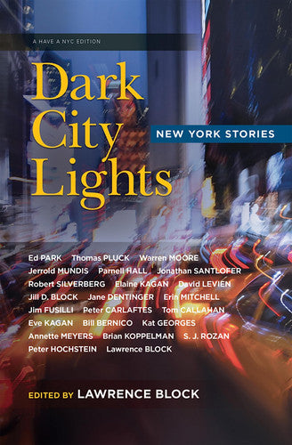 Dark City Lights: New York Stories (Have a NYC)