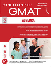 GMAT Algebra Strategy Guide (Manhattan Prep GMAT Strategy Guides)