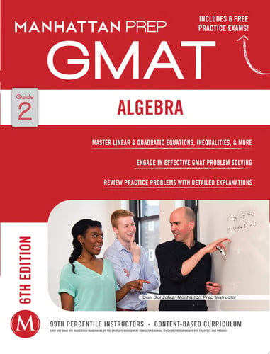 GMAT Algebra Strategy Guide (Manhattan Prep GMAT Strategy Guides)