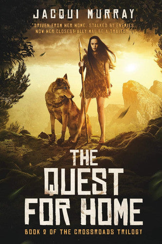 The Quest for Home: 2 (Book 2 of Crossroads trilogy)