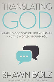 Translating God: Hearing God's Voice for Yourself and the World Around You