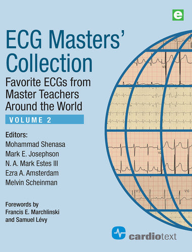 ECG Masters' Collection, Volume 2: Favorite ECGs from Master Teachers Around the World
