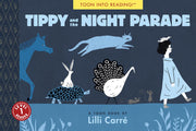 Tippy and the Night Parade: TOON Level 1 (Toon, Level 1 Reader)