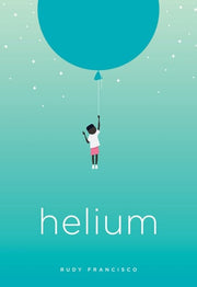 Helium: Poems (Button Poetry)