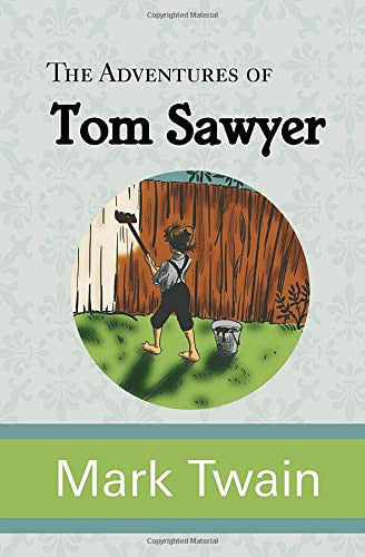 The Adventures of Tom Sawyer