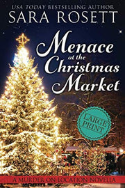 Menace at the Christmas Market: A Novella (Murder on Location)