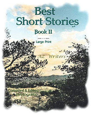 Best Short Stories Book II Large Print: Granite Publishing Large Print Series