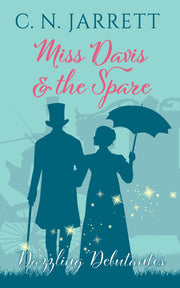 Miss Davis and the Spare: a clean Regency romance (Dazzling Debutantes)