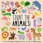 Count the Animals!: A Fun Picture Puzzle Book for 2-5 Year Olds (Counting Books for Kids)
