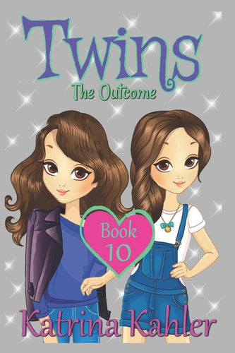 TWINS : Book 10: The Outcome (Books for Girls - TWINS)