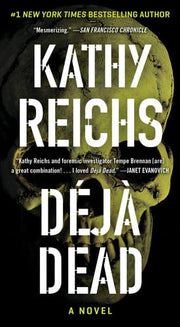 Deja Dead (Temperance Brennan, 1)