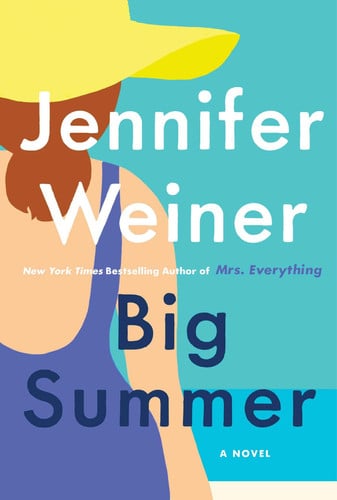 Big Summer: A Novel
