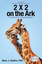 2 X 2 on the Ark: Five Secrets of a Great Relationship
