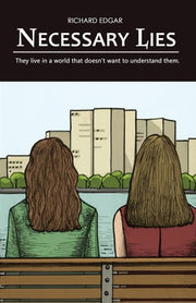 Necessary Lies: A Novel: 1